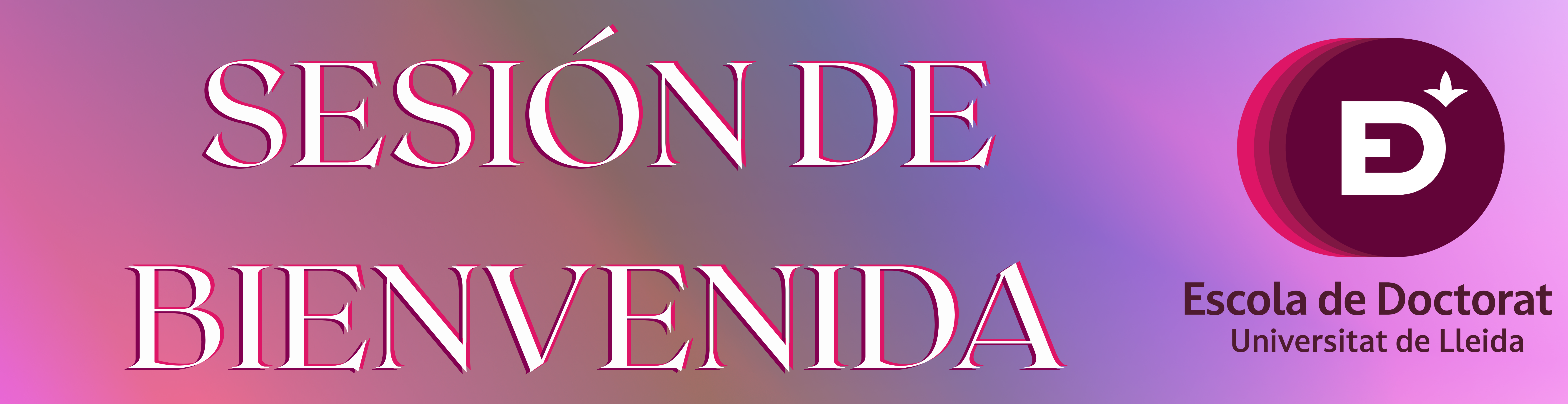 Sesión de Bienvenida